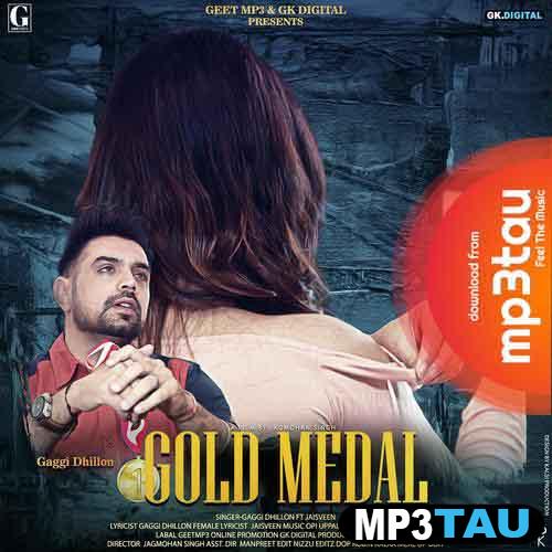 Gold-Medal-- Gaggi Dhillon mp3 song lyrics
